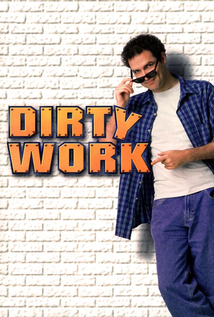 Dirty Work